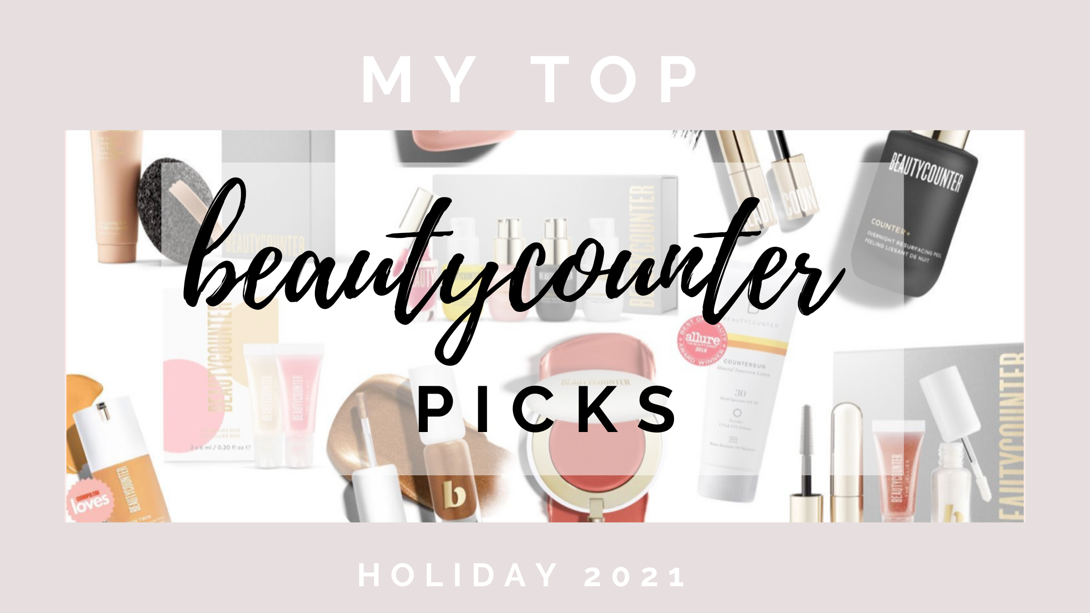 Beautycounter deals Best in Clean Heroes